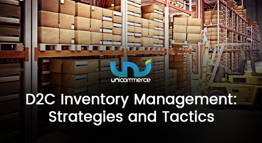 d2c direct to customer inventory management